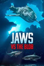 Watch Jaws vs. the Blob (TV Special 2022) Moviesjoy