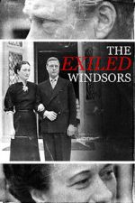 Watch The Exiled Windsors Moviesjoy
