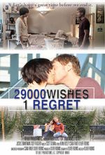 Watch 29000 Wishes. 1 Regret. Moviesjoy