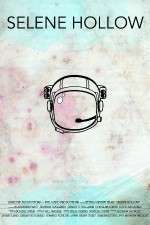 Watch Selene Hollow Moviesjoy