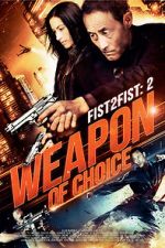 Watch Fist 2 Fist 2: Weapon of Choice Moviesjoy