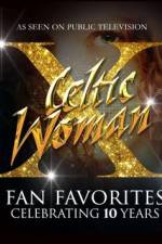 Watch Celtic Woman Fan Favorites Moviesjoy