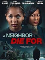 Watch A Neighbor to Die For Moviesjoy