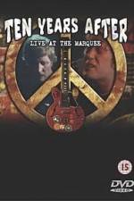 Watch Ten Years After Goin Home Live at the Marquee Moviesjoy