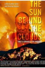 Watch The Sun Behind the Clouds Tibet's Struggle for Freedom Moviesjoy