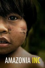 Watch Amazonia Inc Moviesjoy