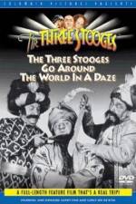 Watch The Three Stooges Go Around the World in a Daze Moviesjoy