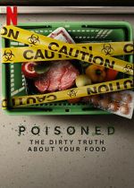 Watch Poisoned: The Dirty Truth About Your Food Moviesjoy