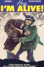 Watch Hey I'm Alive Moviesjoy