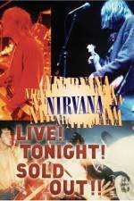 Watch Nirvana Live Tonight Sold Out Moviesjoy