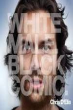 Watch Chris D?Elia: White Male Black Comic Moviesjoy