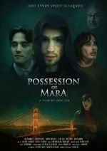 Watch Possession of Mara Moviesjoy