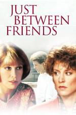 Watch Just Between Friends Moviesjoy