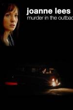 Watch Joanne Lees: Murder in the Outback Moviesjoy