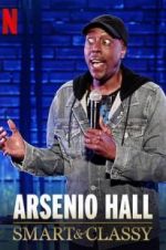 Watch Arsenio Hall: Smart and Classy Moviesjoy