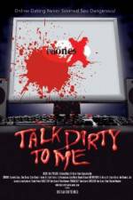 Watch Talk Dirty to Me Moviesjoy