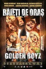 Watch City Boys: Golden Boyz Moviesjoy