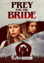 Watch Prey for the Bride Moviesjoy