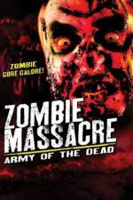Watch Zombie Massacre: Army of the Dead Moviesjoy
