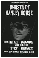 Watch Ghosts of Hanley House Moviesjoy