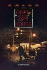 Watch Open 24 Hours Moviesjoy
