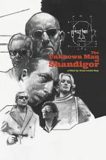 Watch The Unknown Man of Shandigor Moviesjoy
