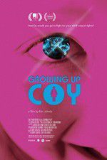 Watch Growing Up Coy Moviesjoy
