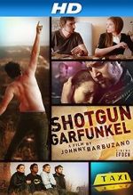 Watch Shotgun Garfunkel Moviesjoy