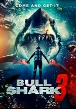 Watch Bull Shark 3 Moviesjoy