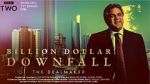 Watch Billion Dollar Downfall: The Dealmaker (TV Special 2023) Moviesjoy