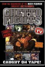 Watch Ghetto Fights Moviesjoy