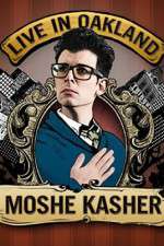 Watch Moshe Kasher Live in Oakland Moviesjoy