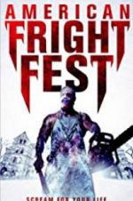 Watch American Fright Fest Moviesjoy