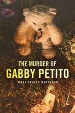 Watch The Murder of Gabby Petito: What Really Happened (TV Special 2022) Moviesjoy