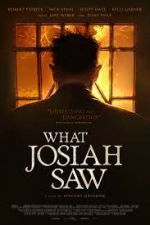 Watch What Josiah Saw Moviesjoy