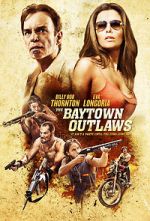 Watch The Baytown Outlaws Moviesjoy