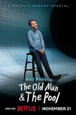 Watch Mike Birbiglia: The Old Man and the Pool (TV Special 2023) Moviesjoy