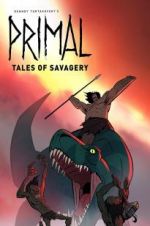 Watch Primal: Tales of Savagery Moviesjoy