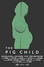 Watch The Pig Child Moviesjoy