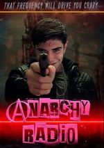 Watch Anarchy Radio Moviesjoy
