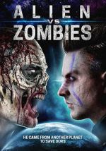 Watch Alien Vs. Zombies Moviesjoy