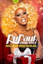 Watch RuPaul\'s Drag Race Holi-Slay Spectacular Moviesjoy