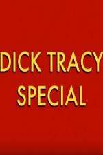 Watch Dick Tracy Special Moviesjoy