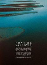 Watch Warsaw Bridge Moviesjoy