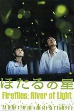 Watch Fireflies: River of Light Moviesjoy
