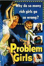 Watch Problem Girls Moviesjoy