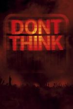 Watch The Chemical Brothers: Don\'t Think Moviesjoy