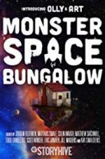 Watch Monster Space Bungalow Moviesjoy