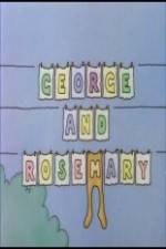 Watch George and Rosemary Moviesjoy