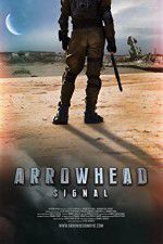 Watch Arrowhead: Signal Moviesjoy